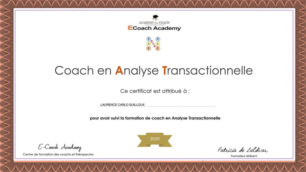 Certificat de coach en analyse transactionnelle attribué à Laurence Carlo Guilloux par ECoach Academy en 2020.