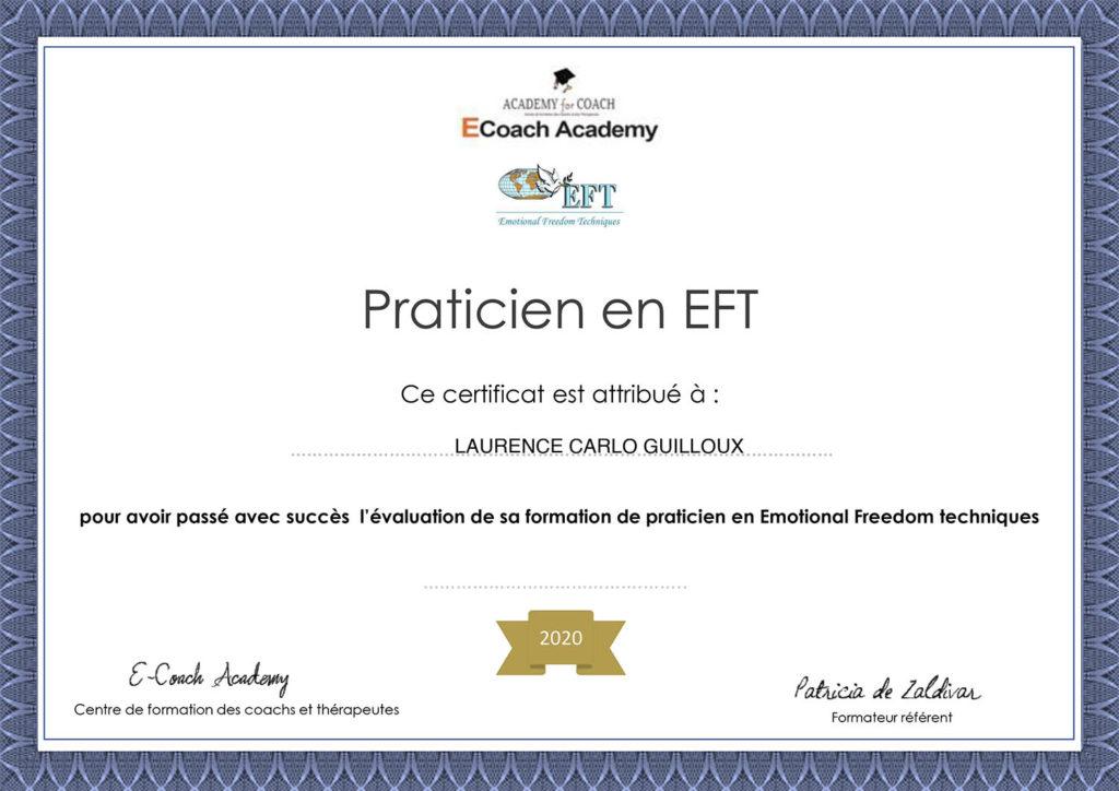 Certificat de praticienne en EFT attribué à Laurence Carlo Guilloux après évaluation de sa formation.