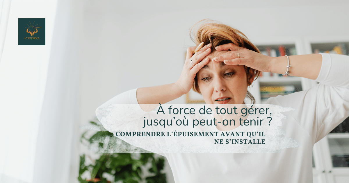 Fatigue, charge mentale et épuisement au quotidien