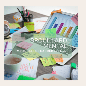 Difficultés de mémoire et de concentration pendant la ménopause