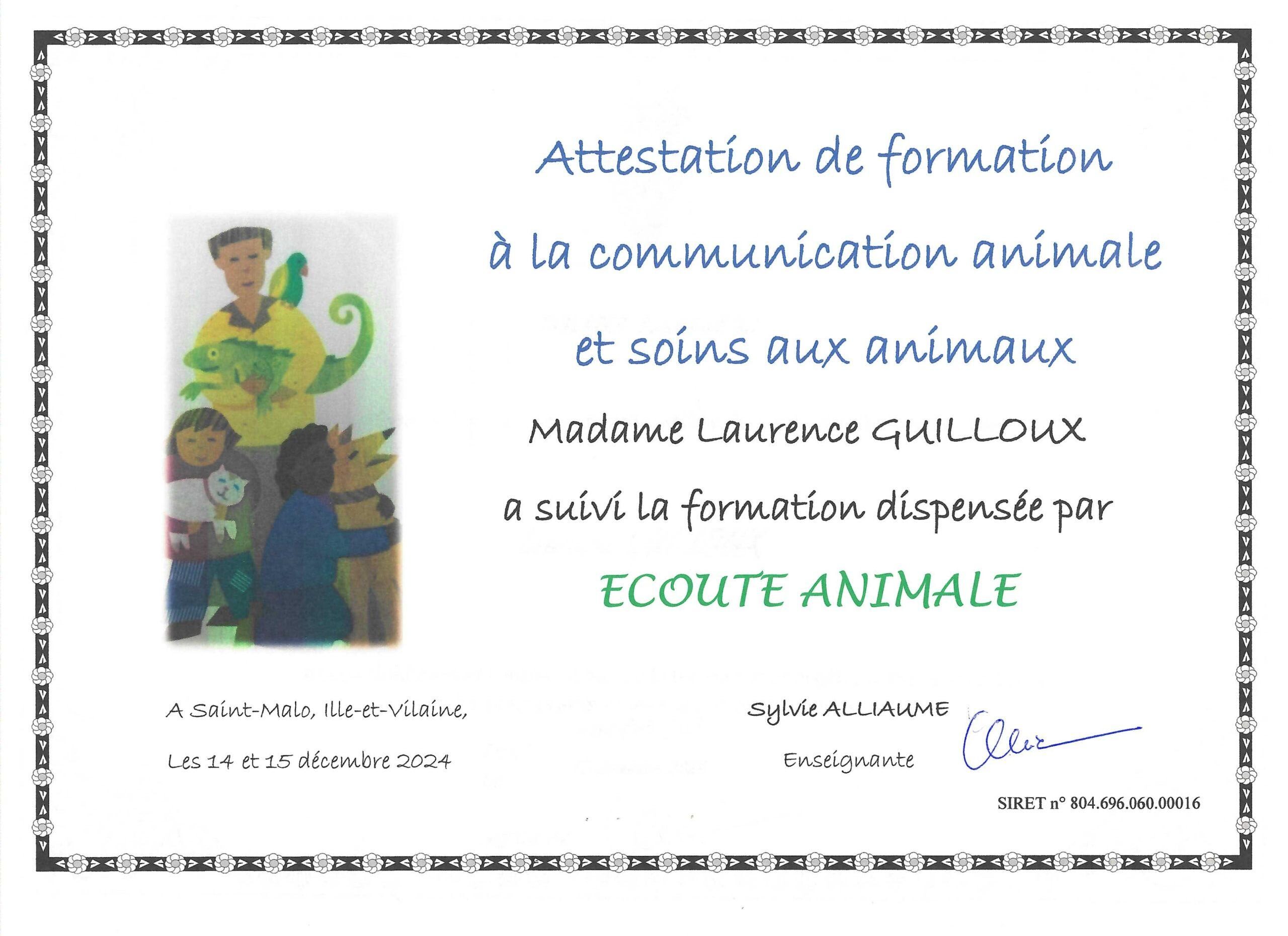 Attestation de formation à la communication animale et aux soins aux animaux remise à Laurence Guilloux en décembre 2024.