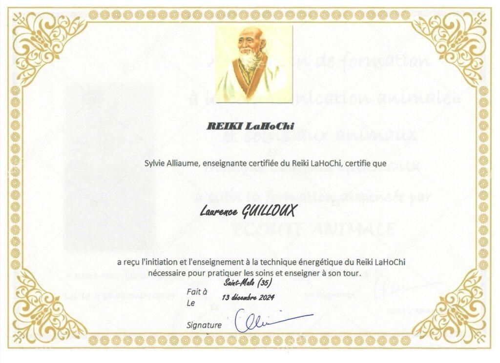 Attestation d’initiation au Reiki LaHoChi remise à Laurence Guilloux par Sylvie Alliaume en décembre 2024.