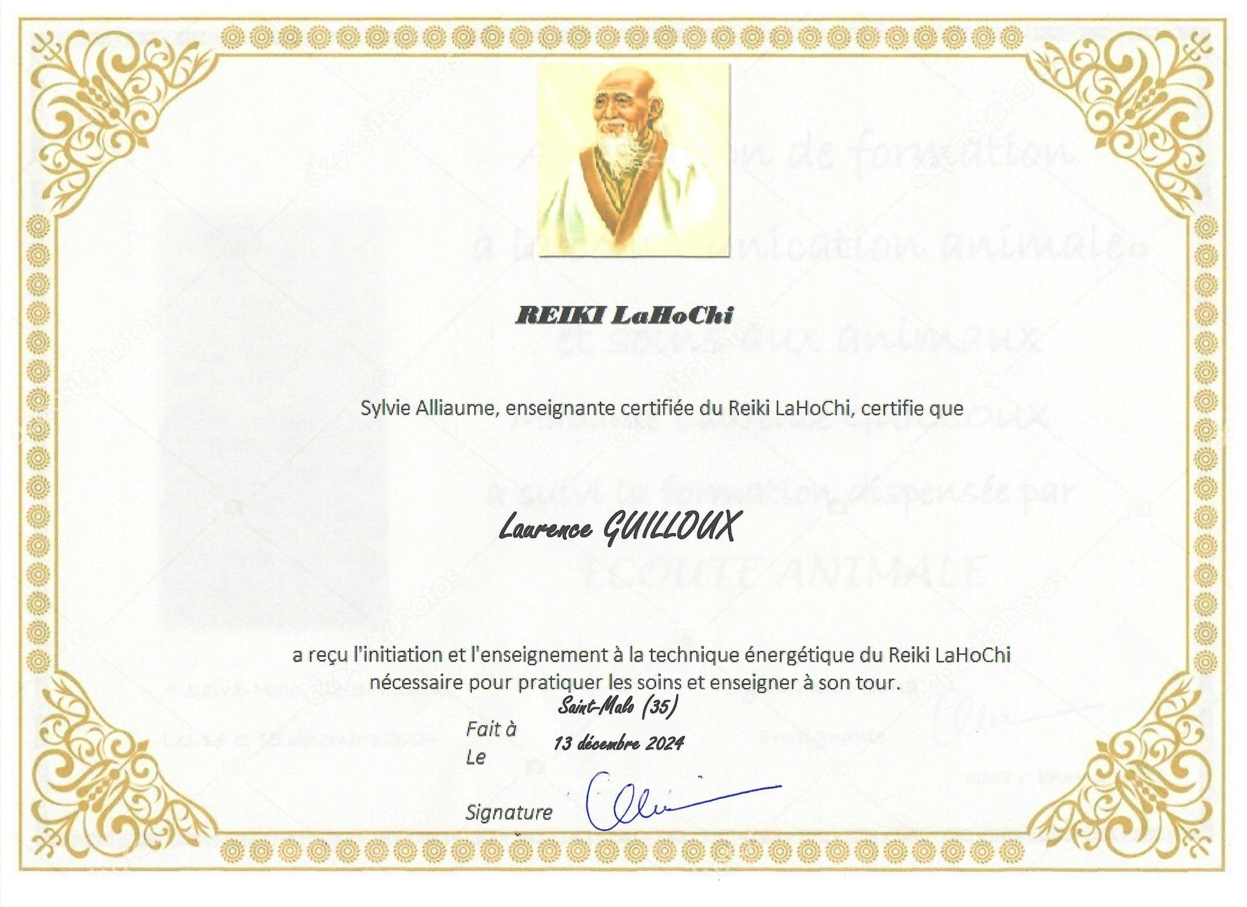 Attestation d’initiation au Reiki LaHoChi remise à Laurence Guilloux par Sylvie Alliaume en décembre 2024.